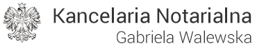 Kancelaria Notarialna Gabriela Walewska